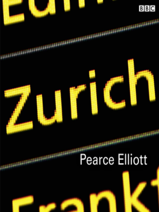 Title details for Zurich (The Wire) by Pearse Elliott - Available